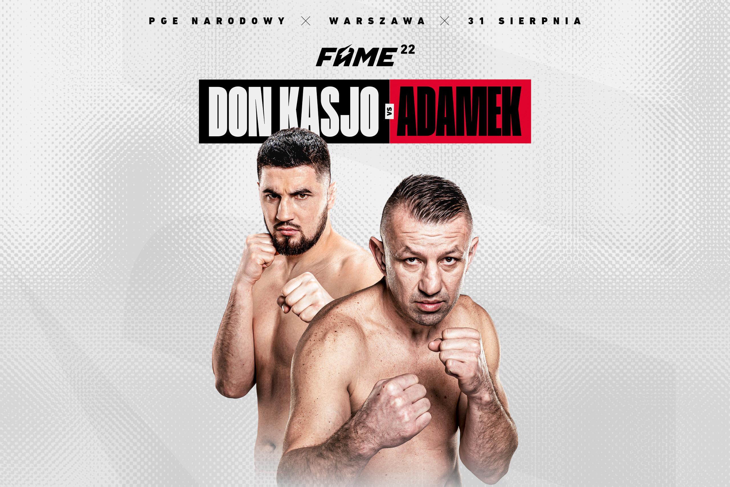 Don Kasjo kontra Adamek: FAME 22 zobaczysz w CANAL+ online