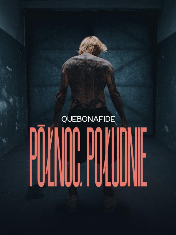 QUEBONAFIDE PÓŁNOC POŁUDNIE_poster