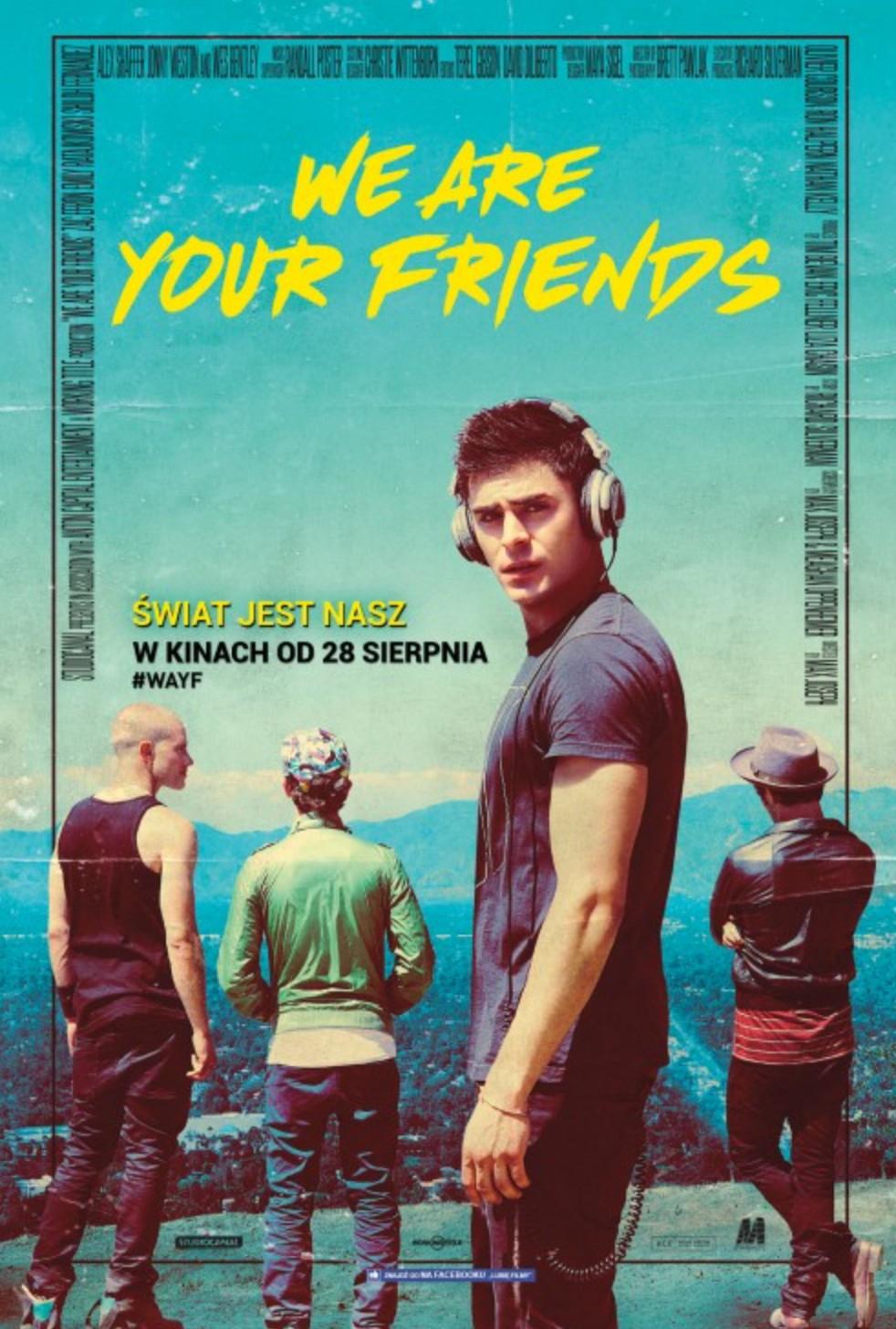 poster we are your friends zac efron filmy