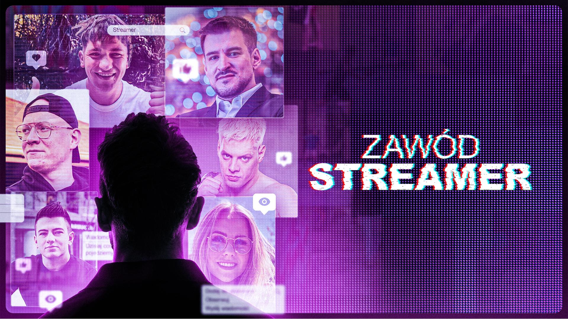 „Zawód: Streamer” – gdzie obejrzeć dokument o gwiazdach polskiego Internetu?