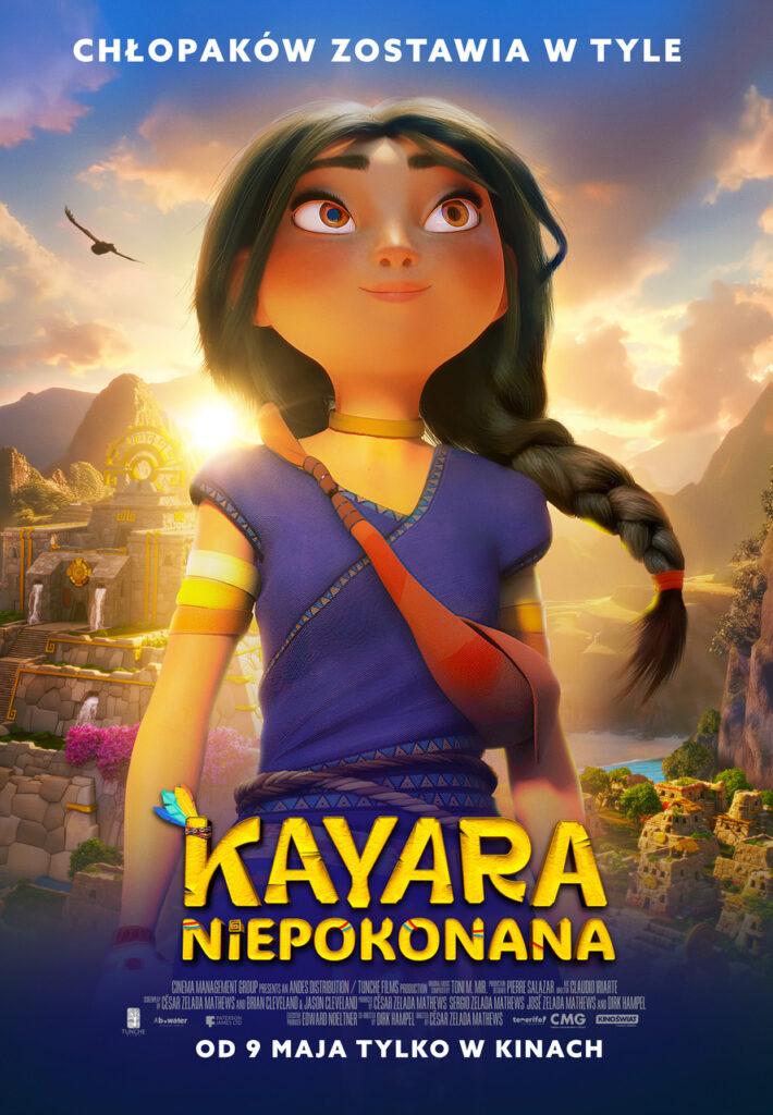 Kayara niepokonana film animowany kino świat film familijny film przygodowy poster Kayara niepokonana film animowany kino świat film familijny film przygodowy poster