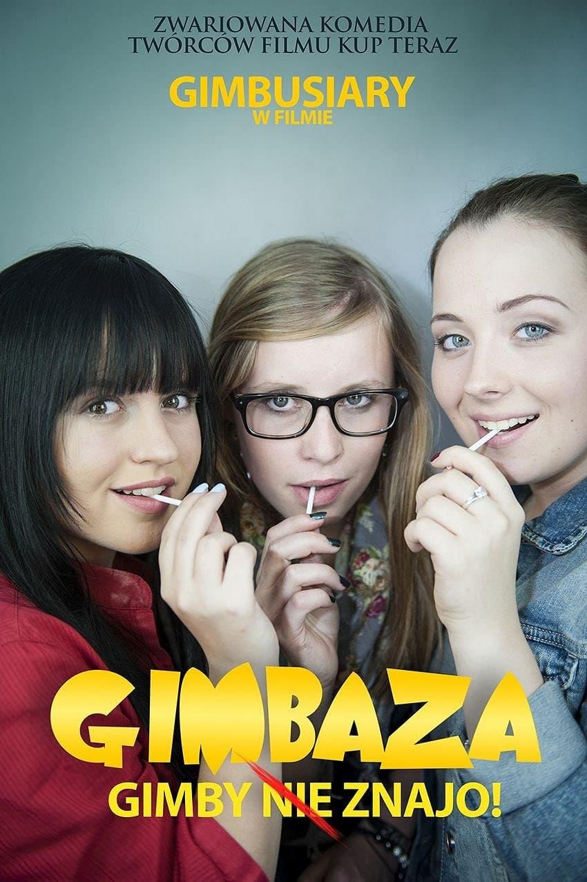 film Gimbaza film 2015 polska komedia o nastolatkach filmy o nastolatkach filmy młodzieżowe poster film Gimbaza film 2015 polska komedia o nastolatkach filmy o nastolatkach filmy młodzieżowe poster