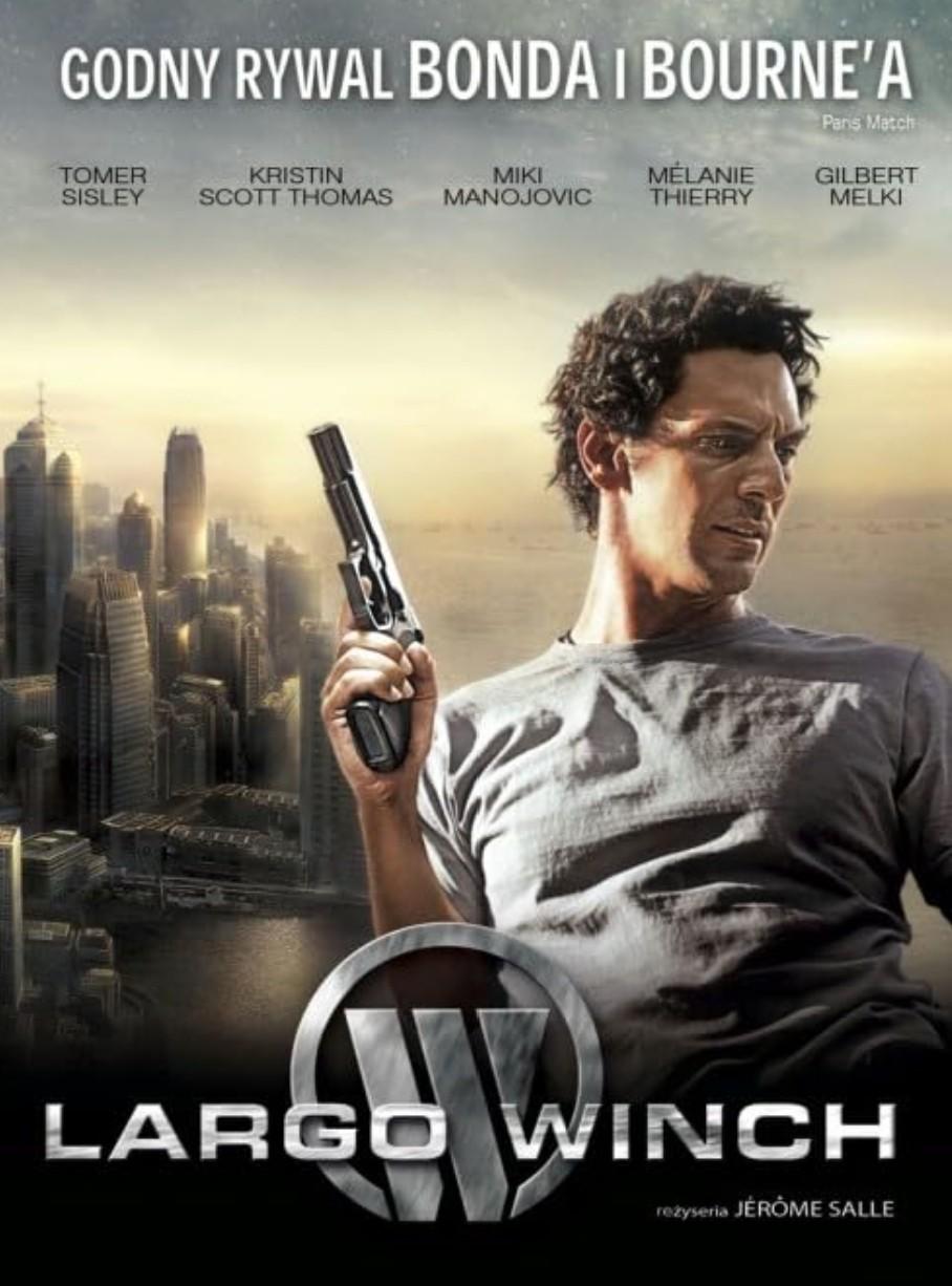 poster largo winch filmy akcji filmy sensacyjne filmy przygodowe kino francuskie tomer sisley filmy poster largo winch filmy akcji filmy sensacyjne filmy przygodowe kino francuskie tomer sisley filmy