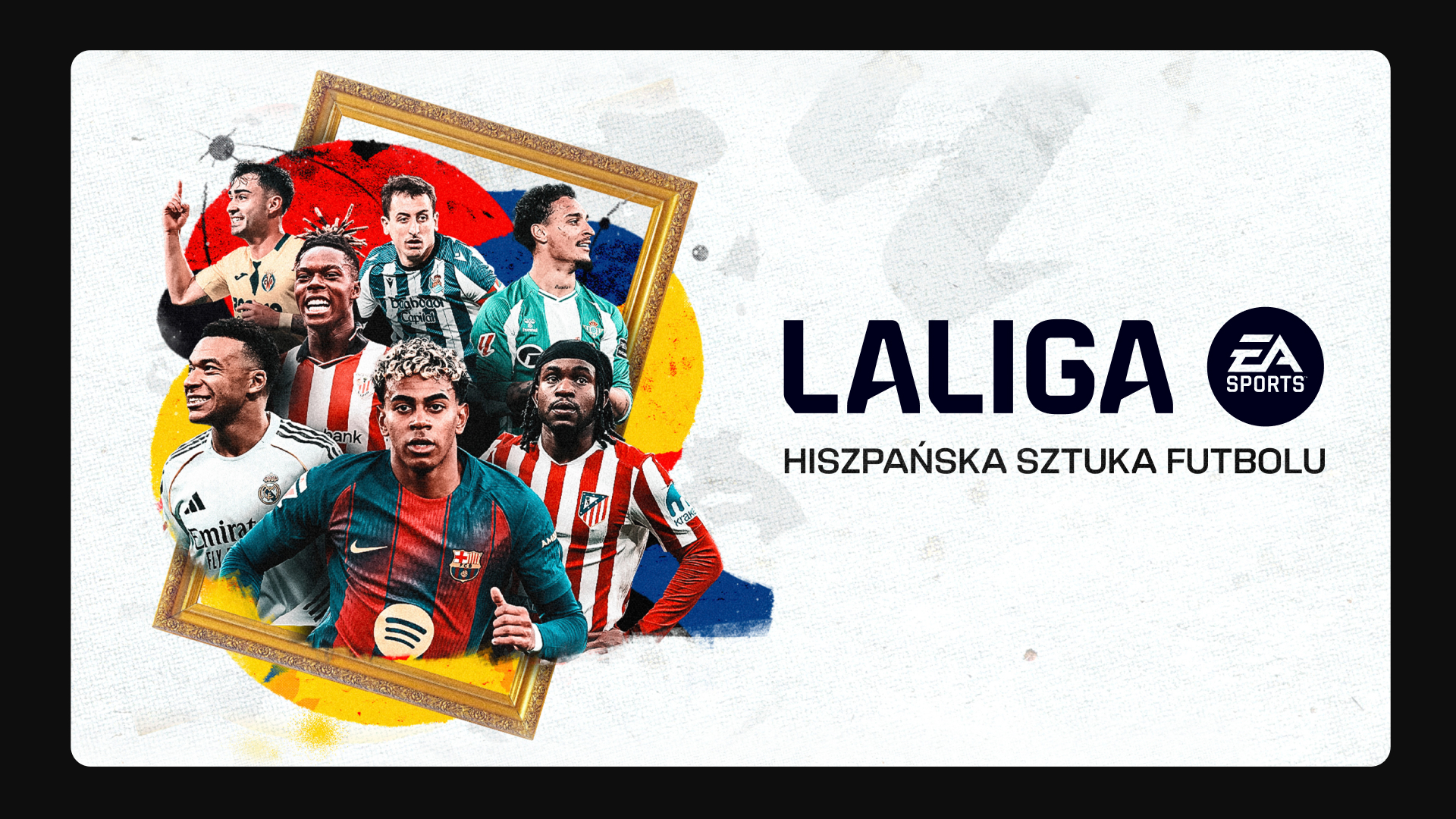 LALIGA EA SPORTS w CANAL+
