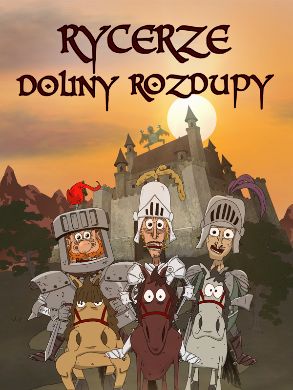 Rycerze z Doliny Rozdupy