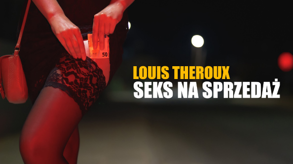 Louis Theroux: Seks na sprzedaż