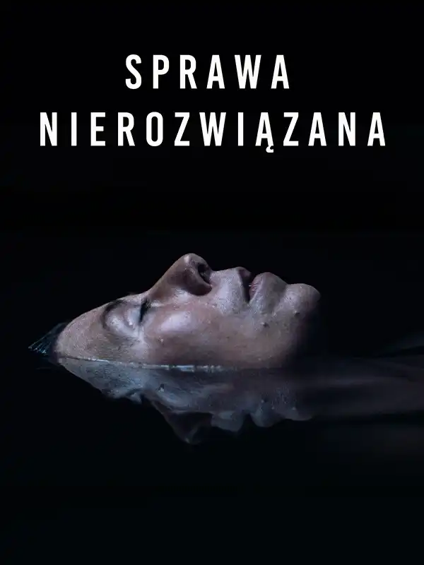 Sprawa nierozwiązana
